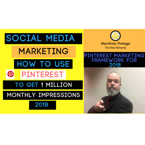 Social Media Marketing | How to use Pinterest | How To Get 1 Million Monthly Impressions (2018)